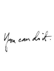 You can do